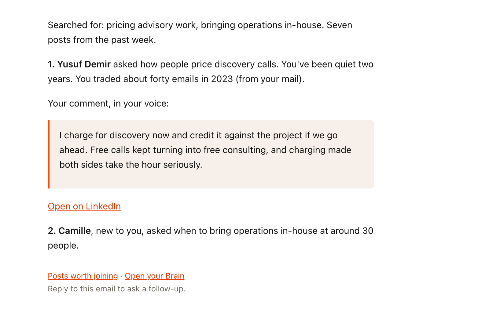 The Posts worth joining email: the topics it searched, then Yusuf's question on pricing discovery calls first, quiet two years, with a two-sentence comment drafted in your voice and a link to open the post on LinkedIn.