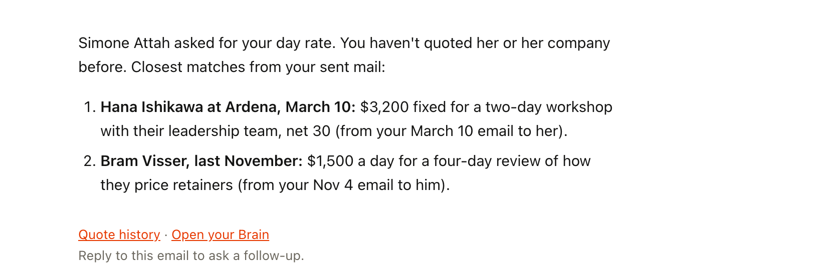 The Quote history email: Simone Attah asked for your day rate, and the closest match is the two-day workshop you priced for Ardena in March, with a second quote below it.